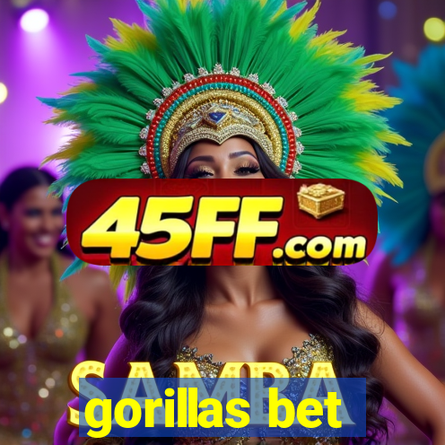 gorillas bet